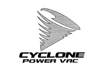 CYCLONE POWER VAC