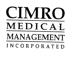 CIMRO MEDICAL MANAGEMENT INCORPORATED