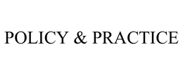 POLICY & PRACTICE