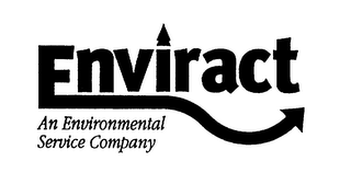 ENVIRACT AN ENVIRONMENTAL SERVICE COMPANY