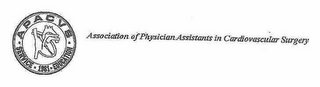 ASSOCIATION OF PHYSICIAN ASSISTANTS IN CARDIOVASCULAR SURGERY APACVS. SERVICE 1981 EDUCATION