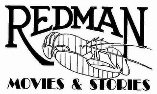 REDMAN MOVIES & STORIES