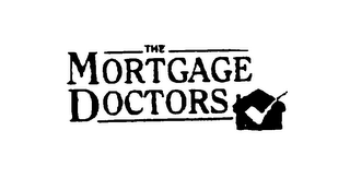 THE MORTGAGE DOCTORS