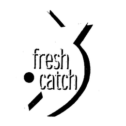 FRESH CATCH