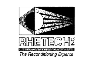 RHETECH INC. THE RECONDITIONING EXPERTS