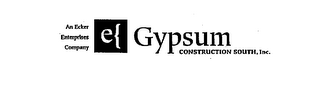 AN ECKER ENTERPRISES COMPANY GYPSUM CONSTRUCTION SOUTH, INC.