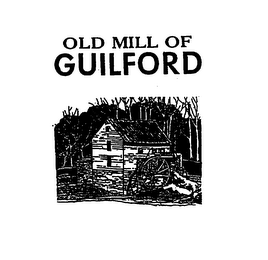 OLD MILL OF GUILFORD