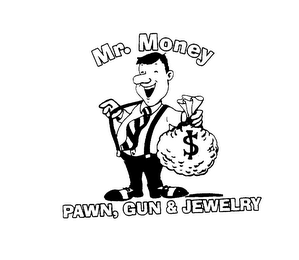 MR. MONEY PAWN, GUN & JEWELRY AND DESIGN