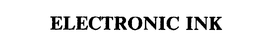 ELECTRONIC INK, INC.