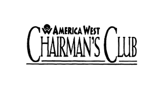 AMERICA WEST CHAIRMAN'S CLUB