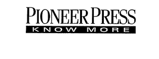 PIONEER PRESS KNOW MORE