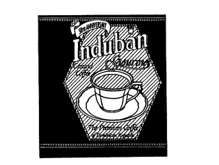 50TH ANNIVERSARY INDUBAN GOURMET GROUND COFFEE THE PREMIUM COFFEE OF DOMINICAN REPUBLIC