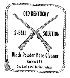 OLD KENTUCKY 2-BALL SOLUTION BLACK POWDER BORE CLEANER