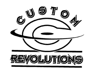 CUSTOM REVOLUTIONS