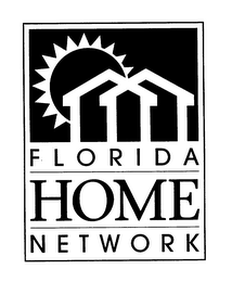 FLORIDA HOME NETWORK