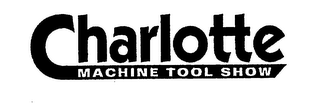 CHARLOTTE MACHINE TOOL SHOW