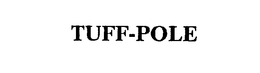 TUFF-POLE