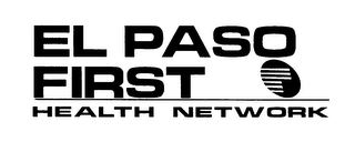 EL PASO FIRST HEALTH NETWORK