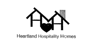 HEARTLAND HOSPITALITY HOMES