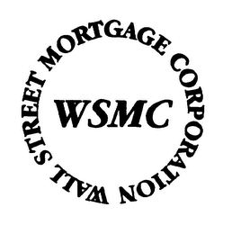 WSMC WALL STREET MORTGAGE CORPORATION