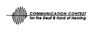 COMMUNICATION CONTEST FOR THE DEAF & HARD OF HEARING