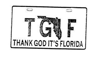 TGIF THANK GOD ITS FLORIDA