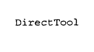 DIRECTTOOL