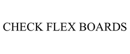 CHECK FLEX BOARDS