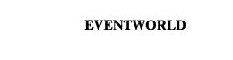 EVENTWORLD