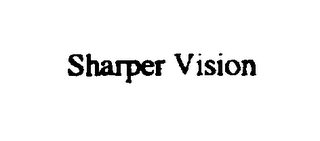 SHARPER VISION