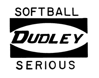 SOFTBALL DUDLEY SERIOUS