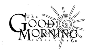THE GOOD MORNING SLEEP SYSTEM