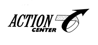 ACTION CENTER