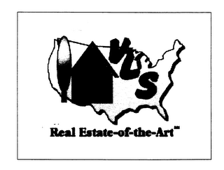 VLS REAL ESTATE-OF-THE-ART