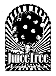 JUICE-TREE SQUEEZED FRESH DAILY