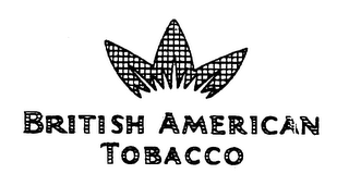 BRITISH AMERICAN TOBACCO