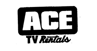 ACE TV RENTALS