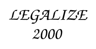 LEGALIZE 2000