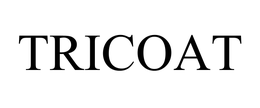 TRICOAT