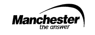 MANCHESTER THE ANSWER