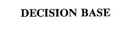 DECISION BASE