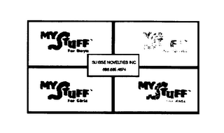 SUISSE NOVELTIES INC MY STUFF FOR BIYS MY STUFF FOR BABIES MY STUFF FOR GIRLS MY STUFF FOR KIDS