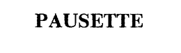 PAUSETTE
