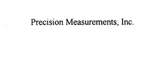 PRECISION MEASUREMENTS, INC.