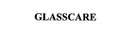 GLASSCARE