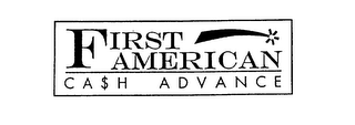 FIRST AMERICAN CA$H ADVANCE