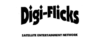DIGI-FLICKS SATELLITE ENTERTAINMENT NETWORK