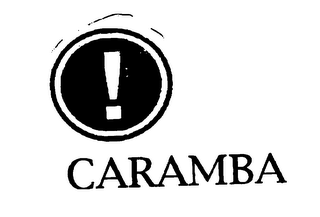 ! CARAMBA