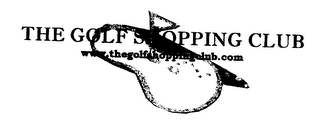 THE GOLF SHOPPING CLUB