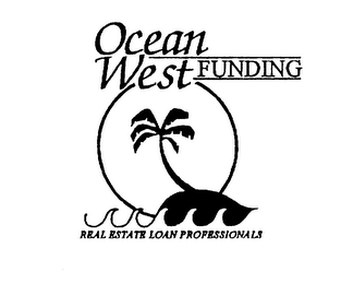 OCEAN WEST FUNDING REAL ESTATE LOAN PROFESSIONALS